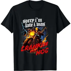 💀🏍️ [Graphic Tee] Sorry I'm Late I Was Crankin My Hog Horror Skeleton Ride Motorcycle Men's T-Shirt| Casual Fashion Unisex Retro Street T-Shirt