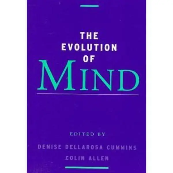 USED-The Evolution of Mind by Cummins, Denise Dellarosa (Hardcover)