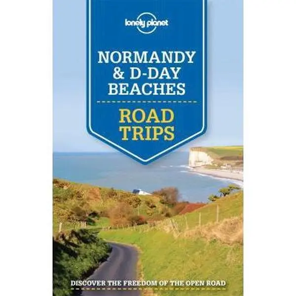 USED-Lonely Planet Normandy & D-Day Beaches Road Trips by Lonely Planet (Paperback)