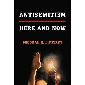 Antisemitism: Here and Now Hardcover – January 29, 2019