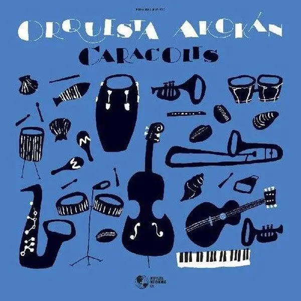 Orquesta Akokan - Caracoles [Indie-Exclusive Blue Vinyl] NEW Vinyl Record 823134907713