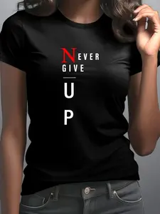 Calvin Women's "NEVER GIVE UP" Motivational Print T-Shirt - Black Casual Short Sleeve Round Neck Top, Breathable Polyester, Machine Washable, Sporty Style for Casual Attire & Fashion Enthusiasts, Modern Women's Tee, Medium Stretch Shirt