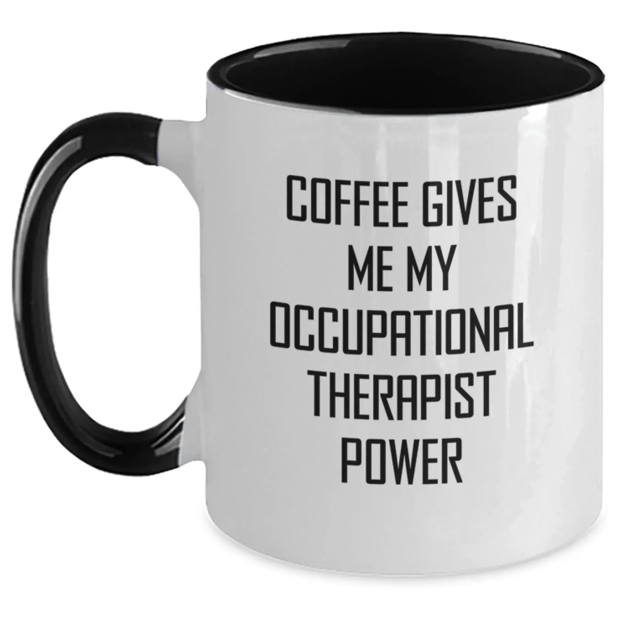 Funny Occupational Therapist Gifts from Friends, Occupational Therapist Christmas Unique Mugs, Coffee Gives Me My Occupational Therapist Power, Two Tone Coffee Mug for Occupational Therapist