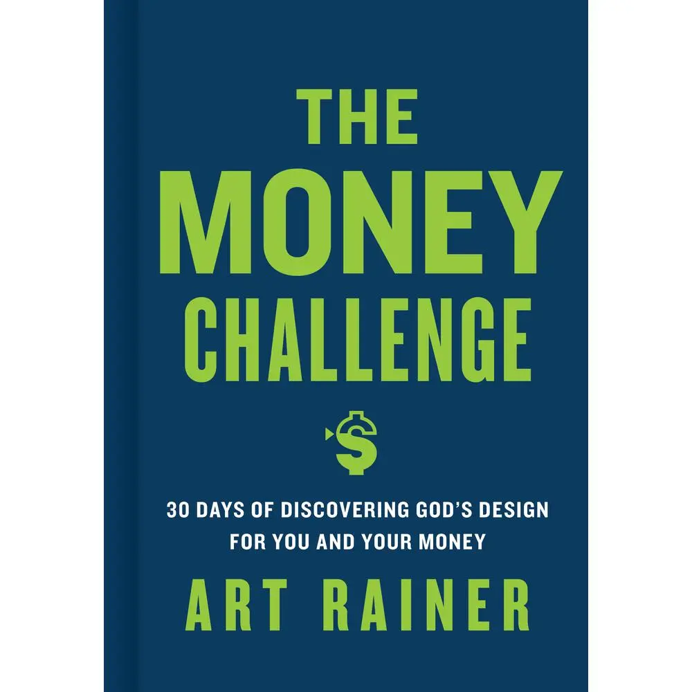 USED Book - The Money Challenge: 30 Days of Discovering God's Design for You and Your Money by Rainer, Art (Hardcover) - english