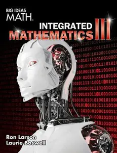 USED-BIG IDEAS MATH Integrated Math 3: Student Edition 2016 by HOUGHTON MIFFLIN HARCOURT (Hardcover)
