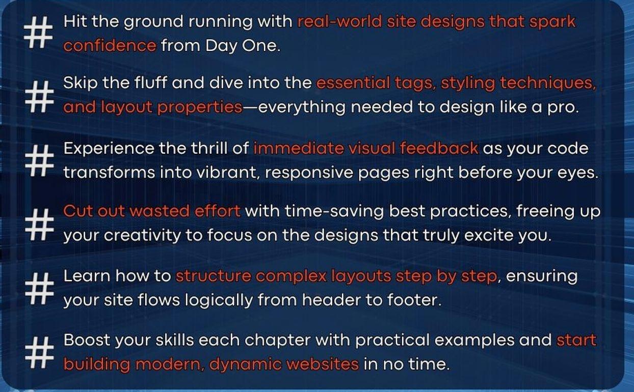 HTML & CSS Web Design for Beginners: A Comprehensive Step-by-Step Starter Guide to Designing Responsive, Dynamic, and Modern Websites (Programming for Beginners) Paperback – April 8, 2025