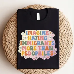 Imagine Hating Immigrants Shirt, Pro Diversity Pro Immgrants Shirts, FDT Tee, NO Ice Tshirt, Human Rights Png, Social Justice