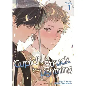 Cupid Is Struck by Lightning Vol. 1 -- Minta Suzumaru, Paperback