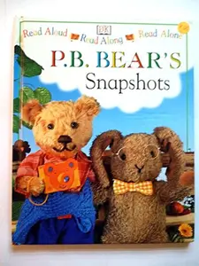 USED-P.B. Bear's Snapshots (Read Aloud, Read Along, Read Alone) by unknown author (Unknown)