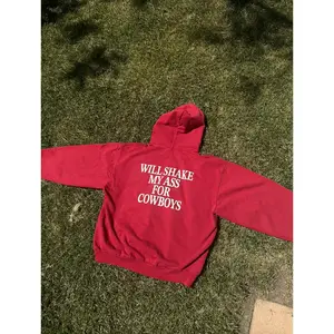 Red "Will Shake My Ass For Cowboys" Hoodie