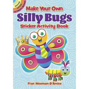 Make Your Own Silly Bugs Sticker Activity Book (Dover Little Activity Books: Insects) Paperback – May 19, 2021