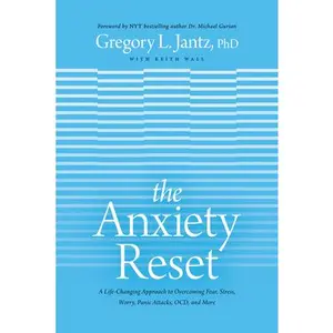 USED Book - The Anxiety Reset: A Life-Changing Approach to Overcoming Fear, Stress, Worry, Panic Attacks, Ocd and More by Jantz Ph. D. Gregory L. (Hardcover) - english