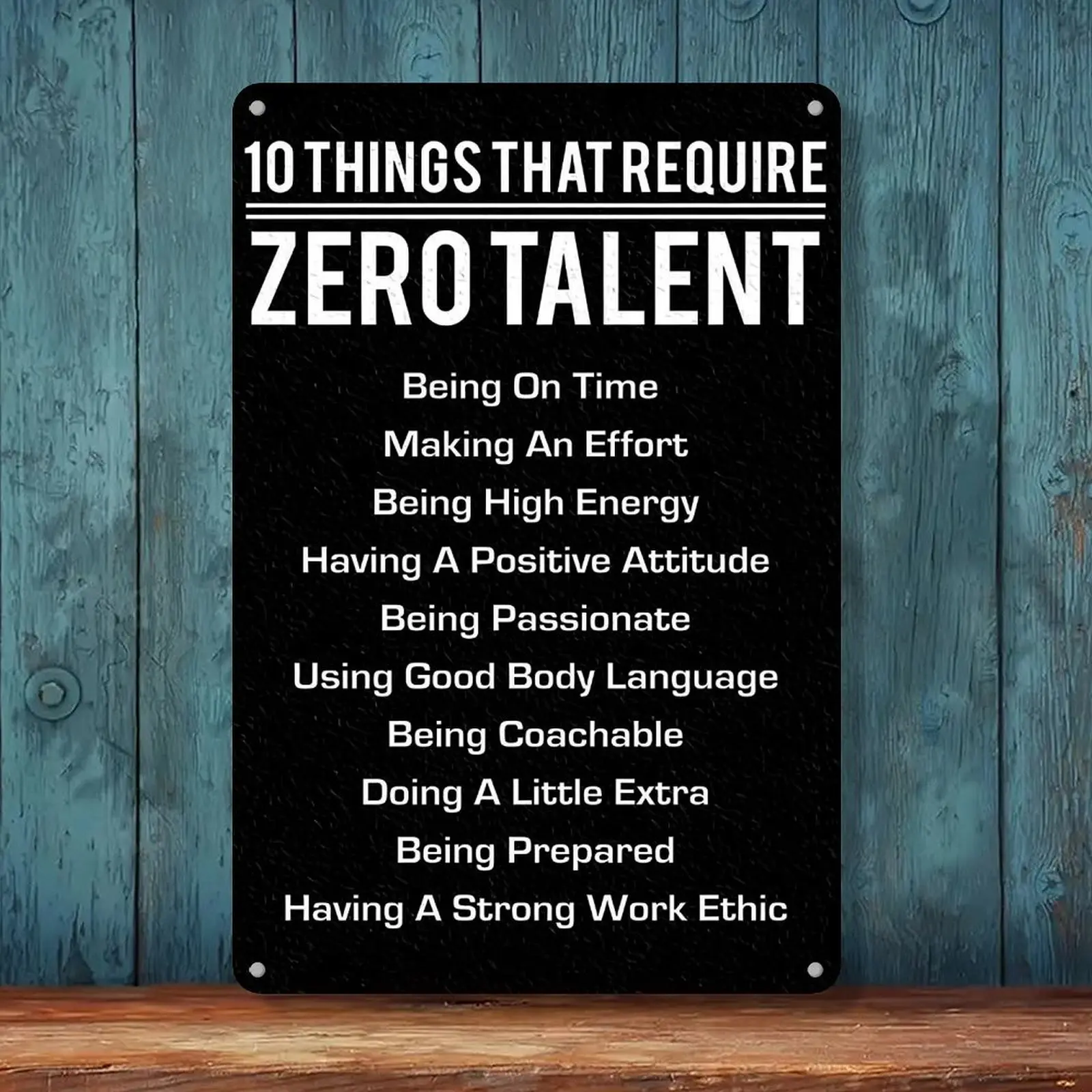 10 Things That Require Zero Talent Metal poster Inspirational Tin Sign for Teen Bedroom Decor Home Office Bedroom Classroom Cafes Motivational Wall Decor 8x12 Inch