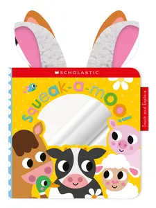 USED-Squeak-A-Moo: Scholastic Early Learners (Touch and Explore) by Scholastic (Board book)