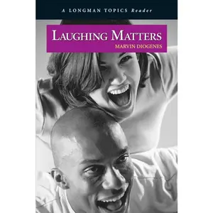 USED Book - Laughing Matters, a Longman Topics Reader by Diogenes, Marvin (Paperback) - english