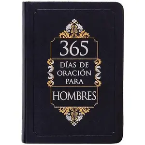 365 Días de Oración Para Hombres -- Broadstreet Publishing Group LLC, Leather / Fine Binding