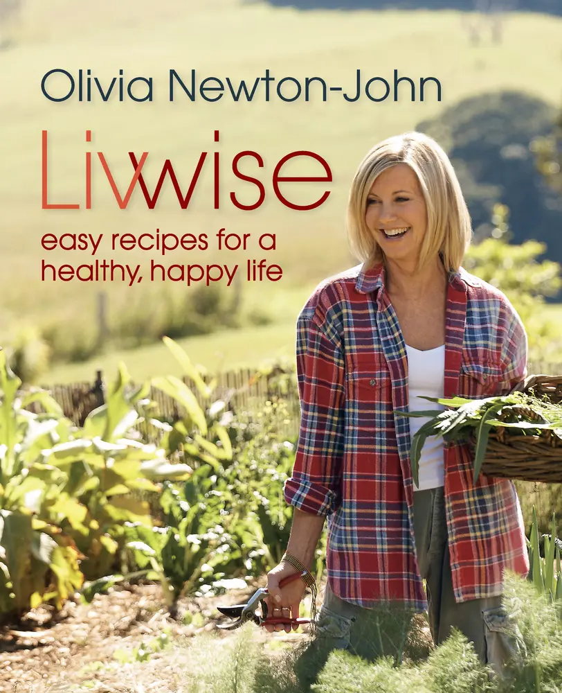 Used Hardcover Cookbook - Livwise: Easy Food Recipes for a Healthy, Happy Life by Olivia Newton-John (English)