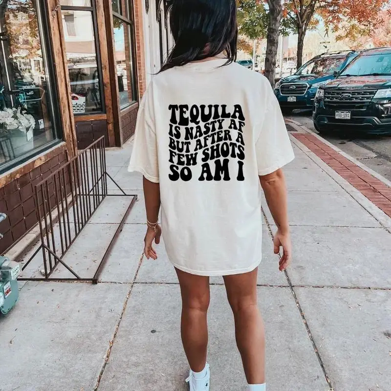 Tequila is Nasty But After A Few Shots So AmI Fabric Shirt