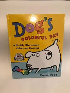 USED Book - Dog's Colorful Day by Emma Dodd (Hardcover)