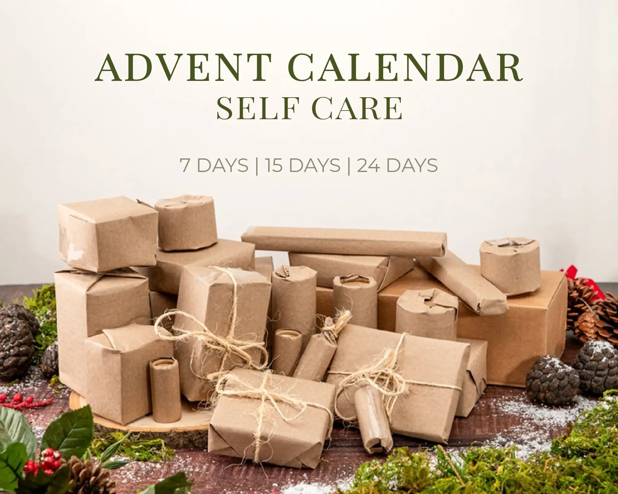 Advent Calendar - 7 15 24 Days Self Care with Festive Surprises & Seasonal Magic for Unforgettable Holidays