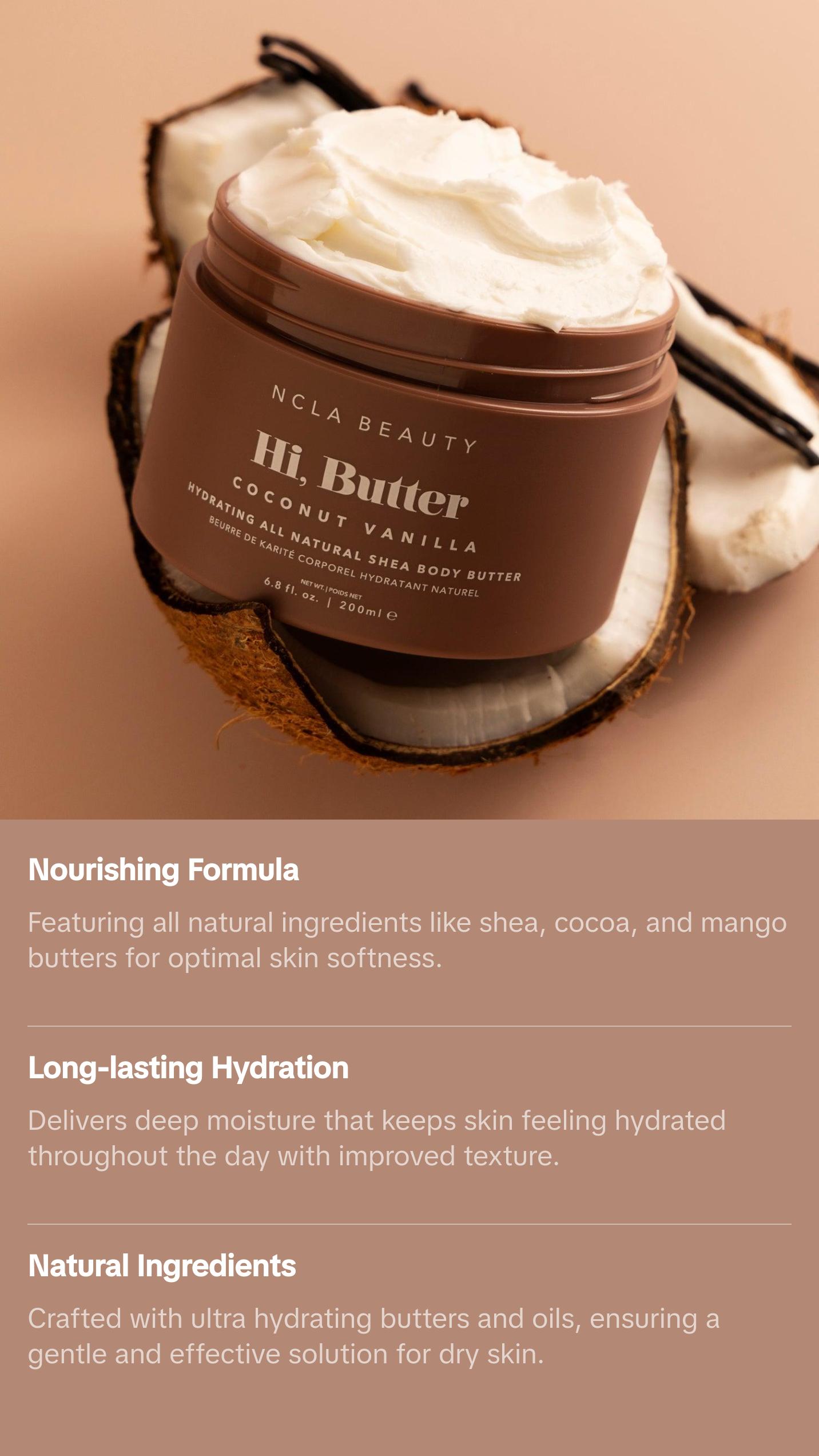 Hi, Butter Coconut Vanilla Body Butter