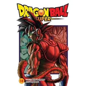 Dragon Ball Super, Vol. 18 -- Akira Toriyama, Paperback