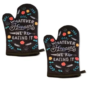 Whatever Happens We're Eating It Funny Bad Cook Graphic Novelty Kitchen Accessories Funny Graphic Kitchenware Bakeware Funny Food  Novelty Cookware Black