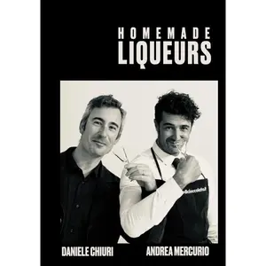 Homemade LIQUEURS: 60 recipes, 60 videos! Click on the QR Code and begin your journey into the world of liquors! Paperback – August 27, 2024