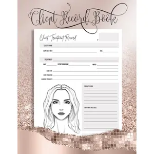 Client Record Book for Estheticians, Skin Care Facial Treatments: Client Log Book for Beauty Salons Facial Treatment Forms Paperback – May 14, 2022