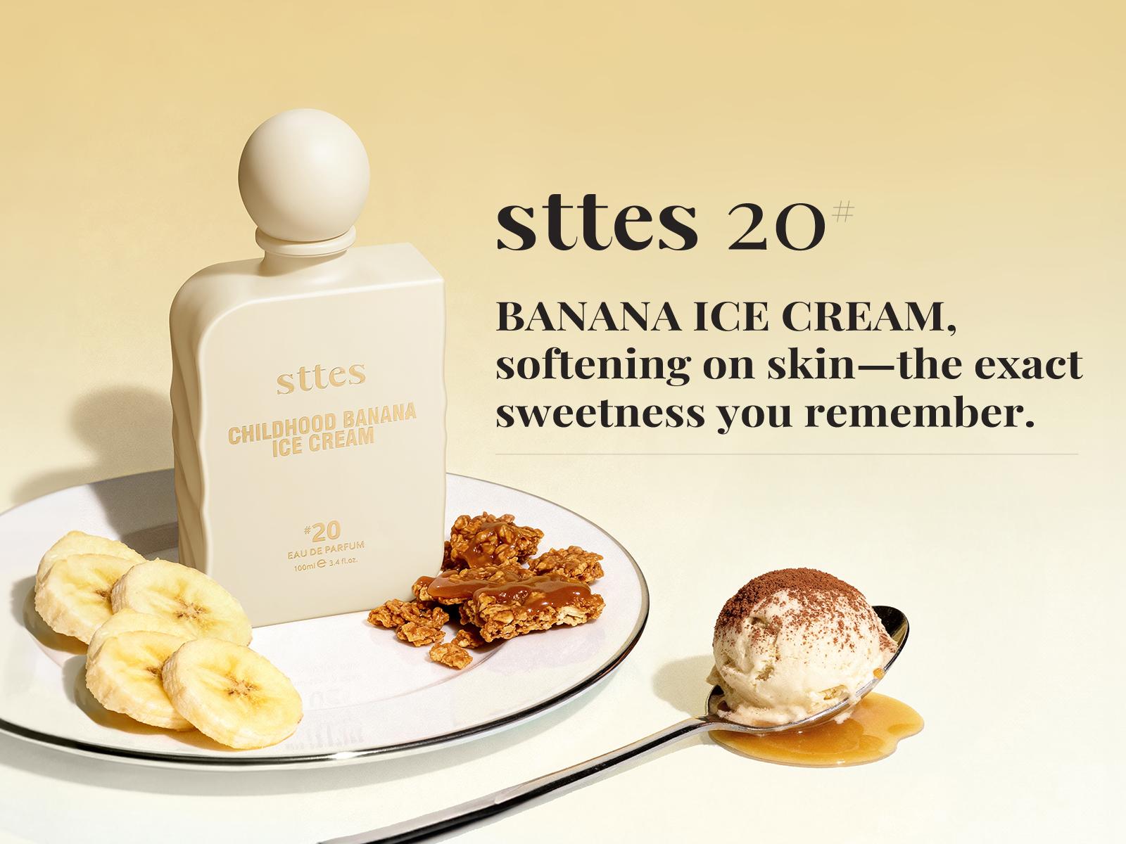 Sttes #20 Childhood Banana Ice Cream Memories Perfume for Women – Gourmand Eau de Parfum with Banana Ice Cream, Caramel & Vanilla, 100ml / 3.4 fl oz