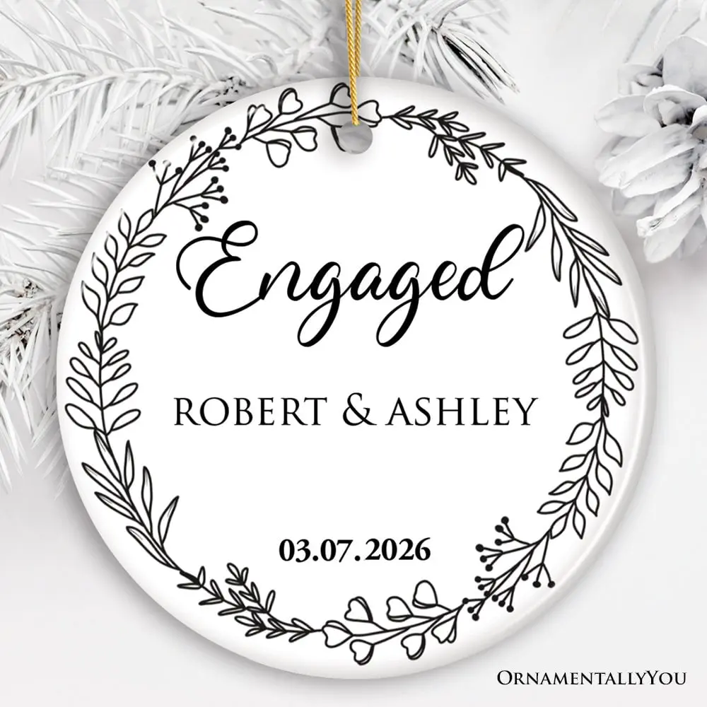 Personalized Engaged Ornament With Custom Name and Date, Keepsake Gift for Couple