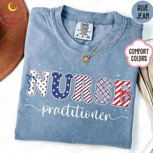 American Nurse Practitioner Shirt, Patiotric NP T-Shirt, Nurse Practitioner Comfort Colors® Shirt, Nurse Appreciation Gift