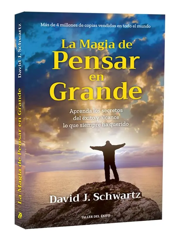 La Magia de Pensar en Grande (Spanish Edition)
