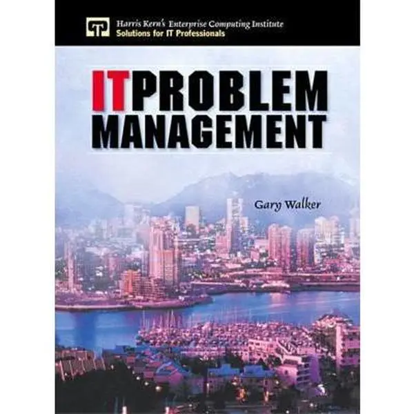 USED-IT Problem Management (Harris Kern's Enterprise Computing Institute) by Gary Walker (Paperback)