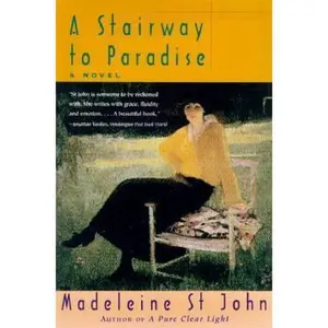USED-A Stairway to Paradise by Madeleine St. John (Paperback)