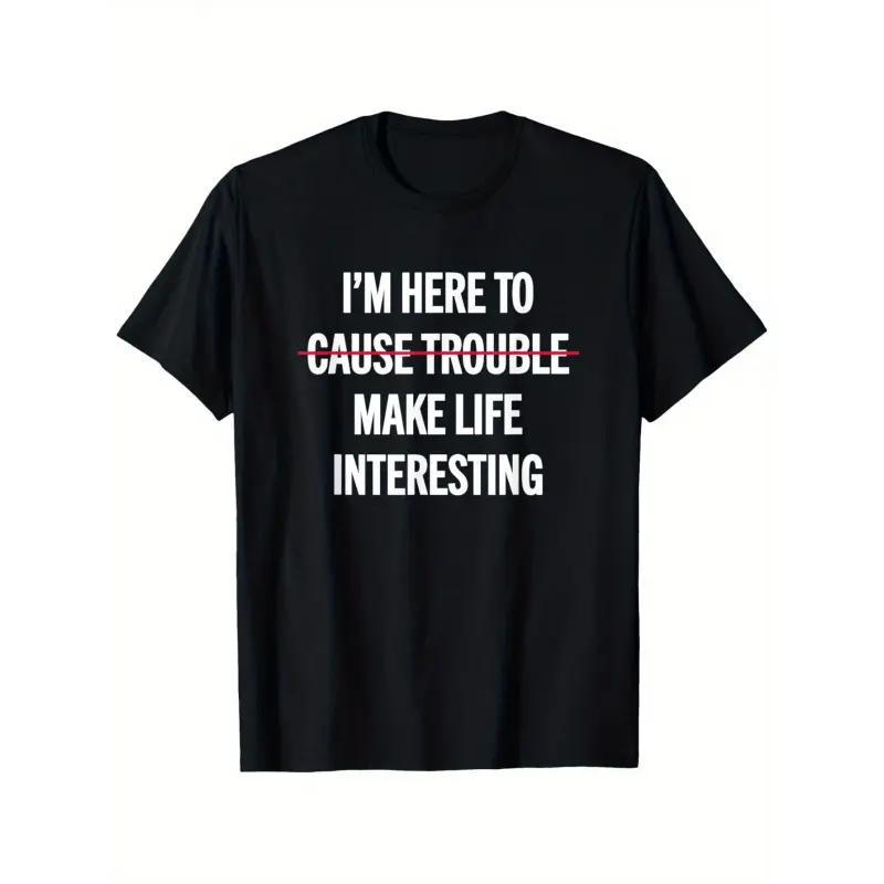 Unisex "I'm Here to Make Trouble" Shortsleeve T-Shirt - Lightweight, Casual, Oversized Streetwear Graphic Print Tee with Round Neck, Machine Washable, Durable Funny Slogan Top for Gym & Casual Attire, Tshirt Comfy Menswear