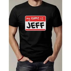 Black Short Sleeve Crew Neck Graphic T-Shirt |   My Name Is Jeff Print, Casual Daily Wear, Regular Fit, Unisex, Comfortable Fit, Medium Stretch Fabric, Perfect for All-Season, Young Adults' Clothing, Spring Attire, Women, Outdoor.
