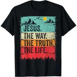 Comfortable 100 Percent Cotton Jesus the Way Truth and Life T Shirt for Men and Women Wear