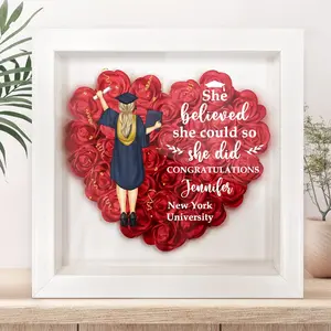 She Believed She Could - Graduation Gift, Gift For Friends - Personalized Flower Shadow Box