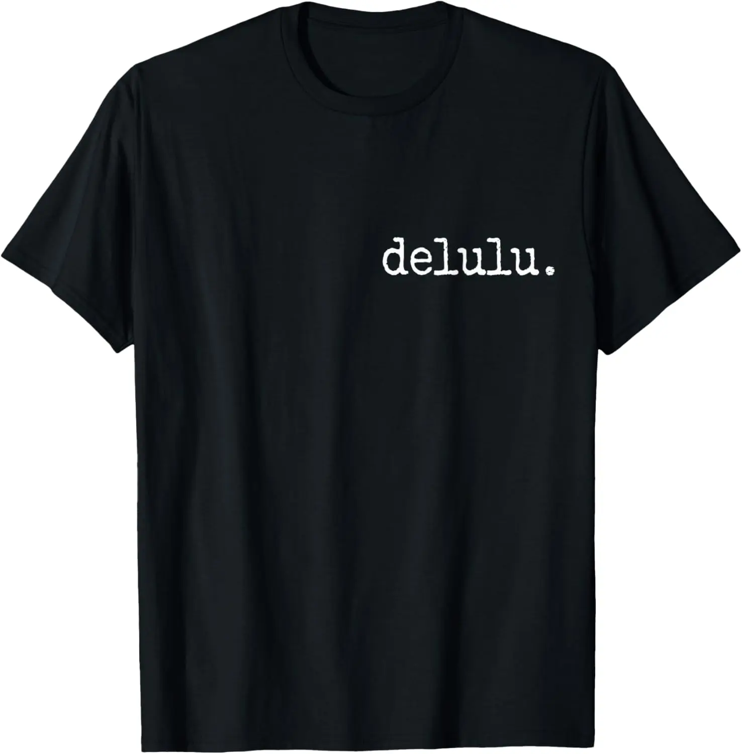Men's Pure Cotton Round Neck Short-Sleeve Graphic T-Shirt - Trendy Funny Proud Delusional Statement Top, Casual Natural Fitness Apparel, Gifts for Men
