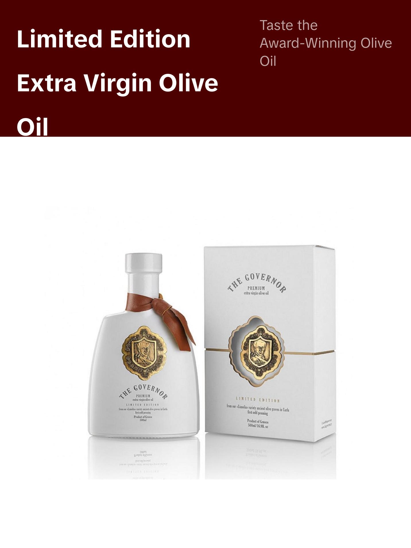 The Governor, Limited Edition Early Harvest Extra Virgin Olive Oil