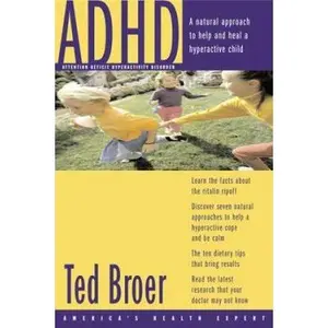 USED-Maximum Solutions for Add, Learning Disabilities and Autism: Natural Treatments for Add, Adhd and Autism by Ted Broer (Hardcover)