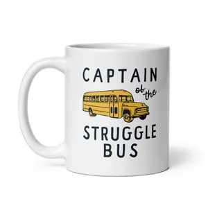 Captain of The Struggle Bus Mug Funny Yellow School Bus Novelty Cup - 11oz Funny Coffee Mugs Ceramic Printed Drinkware Cup