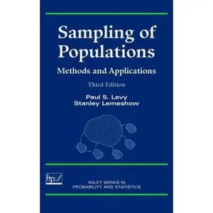 USED-Sampling of Populations: Methods and Applications (Wiley Series in Survey Methodology) by Paul S. Levy (Hardcover)