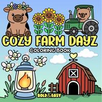 Cozy Farm Dayz