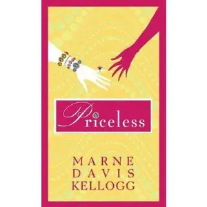USED-Priceless by Marne Davis Kellogg (Unknown)