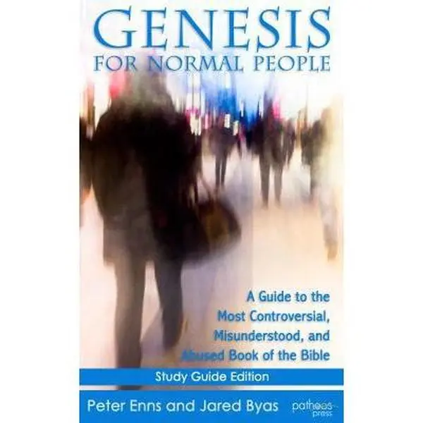 USED Book - Genesis for Normal People: A Guide to the Most Controversial, Misunderstood, and Abused Book of the Bible by Enns, Peter (Paperback) - english