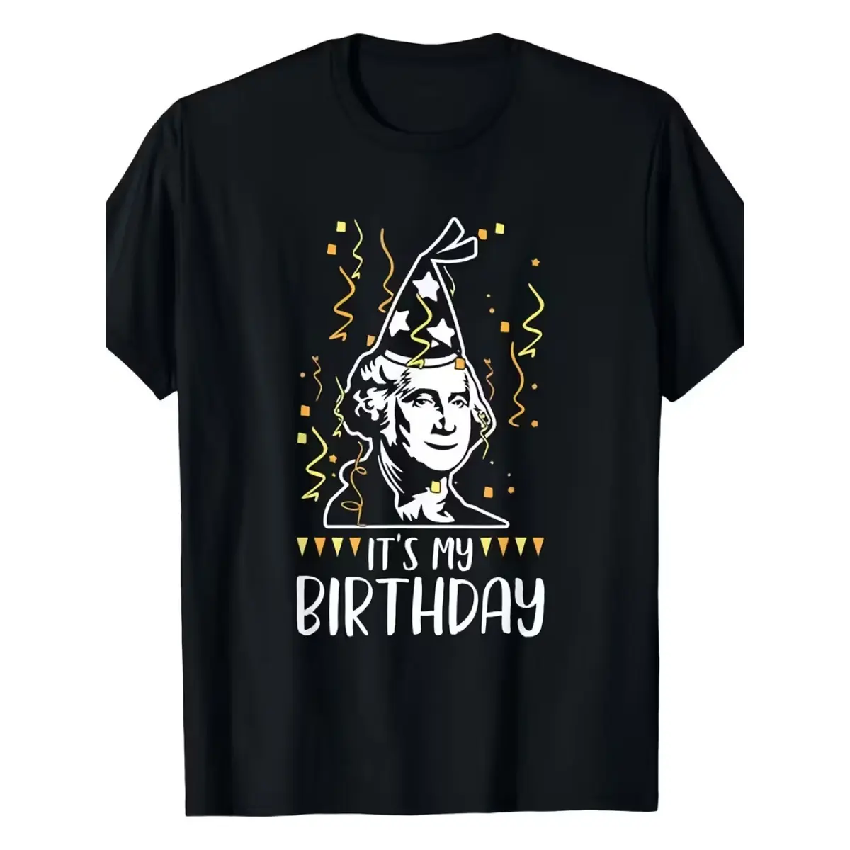 George Washington President'S Day T-Shirt - Funny "It'S My Birthday" Graphic Print with Washington & Party Hat Design - 220g