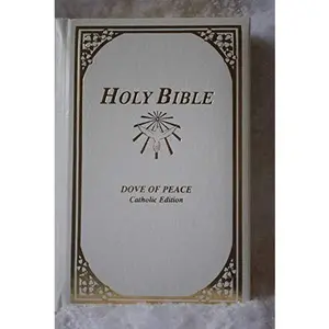 USED-Holy Bible: Dove of Peace, Catholic Edition - New American Bible by Numerous (Hardcover)