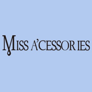 MISS A'CESSORIES